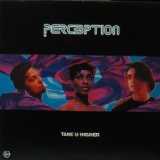 画像: PERCEPTION / TAKE U HIGHER  原修正