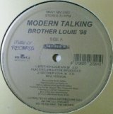 画像: $ Modern Talking / Brother Louie '98 (MN12002) YYY184-2789-2-2 後程済