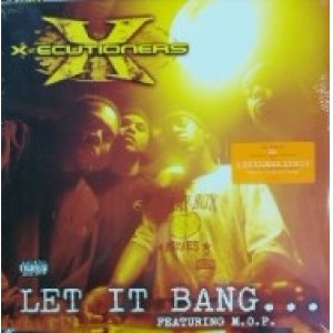 画像: The X-Ecutioners / Let It Bang 