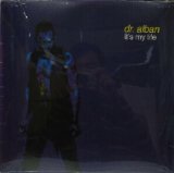 画像: DR. ALBAN / IT'S MY LIFE  原修正