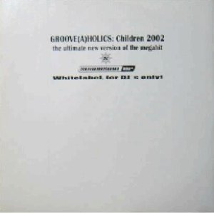 画像: $ GROOVE(A)HOLICS / CHILDREN 2002 (SUN 0073-12) Y-10-5F