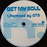 画像: K. / GET MY SOUL Remixed by GTS (Groovy Soul Mix) 未 YYY31-628-3-80  原修正