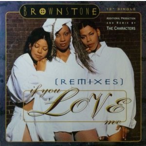 画像: Brownstone / If You Love Me (Remixes) 未 YYY40-906-3-3