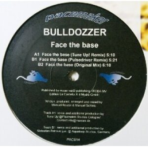 画像: Bulldozzer / Face The Base 未  原修正