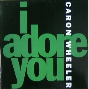 画像: $ Caron Wheeler / I Adore You (PERT 7407) YYY134-1994-7-11