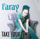画像: Faray / Take Your Time 未
