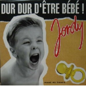 画像: $$ JORDY / DUR DUR D'ETRE BEBE ! YYY171-2325-5-22