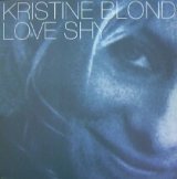 画像: $ Kristine Blond / Love Shy (BNOISE 001T) YYY313-3971-3-3 後程済