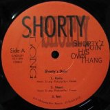 画像: SHORTY LONG / SHORTY'Z DOIN'  原修正