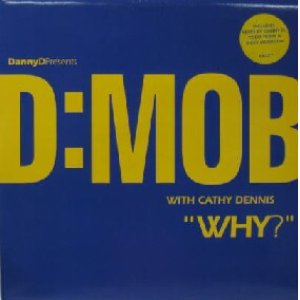 画像: $ D:MOB WITH CATHY DENNIS / WHY ? (FX 227) 857 389-1 原修正 Y15-4F 9A2