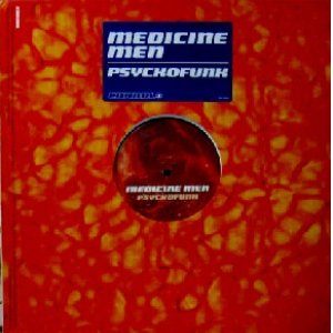 画像: MEDICINE MEN / PSYCKOFUNK　　未  原修正