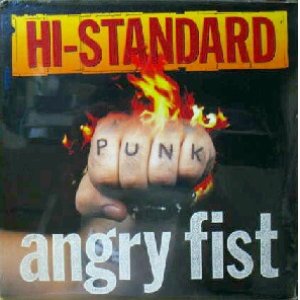 画像: $ HI-STANDARD / angry fist (FAT555-1) LP YYY125-1899-4-4 後程済