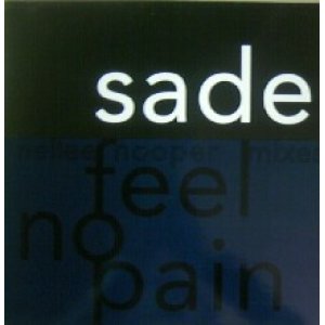 画像: Sade / Feel No Pain (Nellee Hooper Mixes) YYY36-787-7-7