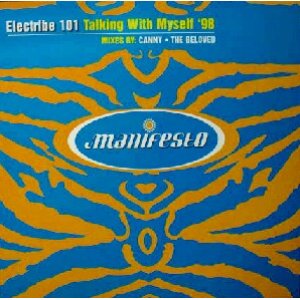 画像: ELECTRIBE 101 / TALKING WITH MYSELF '98　　未  原修正