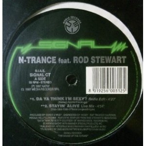 画像: N-Trance Feat. Rod Stewart / Da Ya Think I'm Sexy? (Italy)