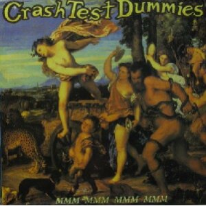 画像: CRASH TEST DUMMIES / MMM MMM MMM MMM