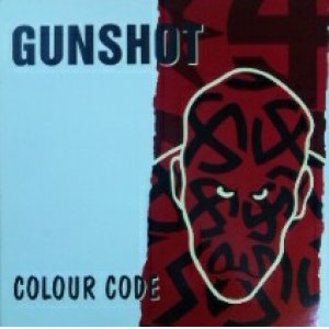 画像: Gunshot / Colour Code * Gunshots History 未 原修正