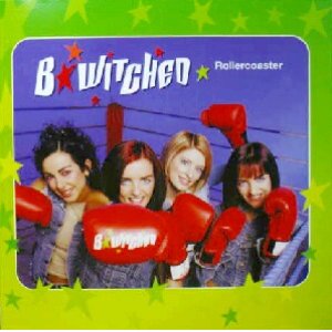 画像: $ B★WITCHED / ROLLERCOASTER (01-666248-20) UK 未 原修正 YYY372-4921-2-29+5F　