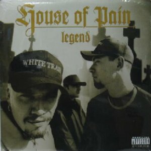 画像: HOUSE OF PAIN / LEGEND