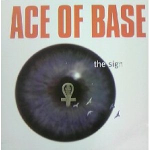 画像: $ Ace Of Base / The Sign (855 027-1) 白 (Metronome Label) YYY6-10-10 後程済