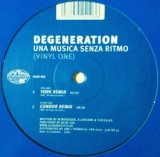 画像: $ Degeneration / Una Musica Senza Ritmo (Vinyl One) 未 (ALUK 003)  Y11? 後程