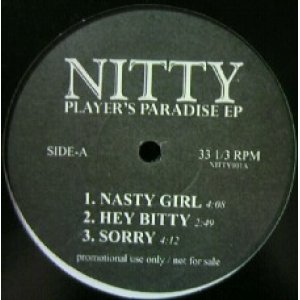 画像: $ NITTY / PLAYER'S PARADISE EP (NASTY GIRL) NASTY GIRL (NITTY001) YYY312-3957-5-15