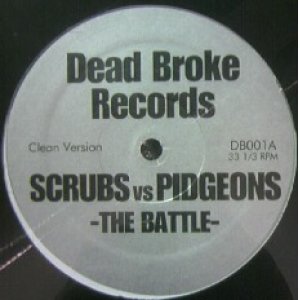 画像: %% SCRUBS VS PIDGEONS - THE BATTLE - (DB001) YYY29-581-3-30  原修正