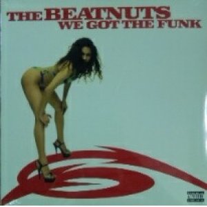 画像: $ The Beatnuts / We Got The Funk (LOUD 9145-1) Y9? 在庫未確認