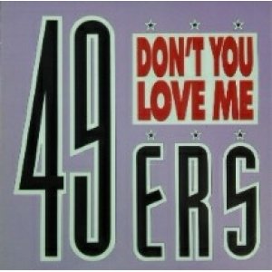 画像: $ 49ers / Don't You Love Me (BCM 12425) YYY15-289-4-4