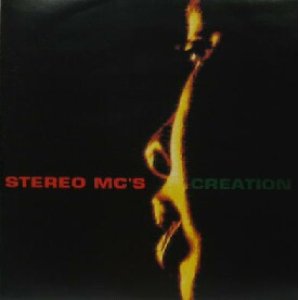 画像: STEREO MC'S / CREATION