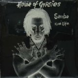 画像: HOUSE OF GYPSIES / SAMBA