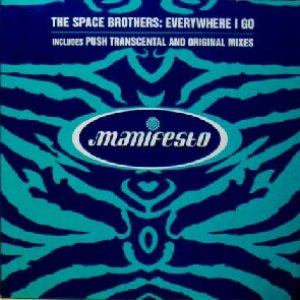 画像: $ THE SPACE BROTHERS / EVERYWHERE I GO (FESX 86) FESX86 (Manifesto 588 768-1) ノーマル盤 未  原修正 Y13-5F 後程済