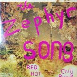 画像: $ Red Hot Chili Peppers / The Zephyr Song (W592) 7inch YYS123-4-4 後程済