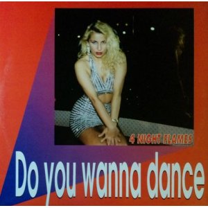 画像: $$ 4 Night Flames / Do You Wanna Dance (OUT 3707) 【貴重盤】 YYY0-149-20-20