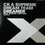 画像: CK & Supreme Dream Team / Dreamer 未  原修正