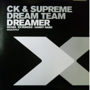 画像: CK & Supreme Dream Team / Dreamer 未  原修正