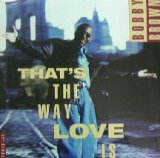 画像: $ Bobby Brown / That's The Way Love Is (MCA12-54619) YYY119-1842-7-15