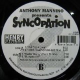 画像: ANTHONY MANNINO presents SYNCOPATION / WE GOT A LOVE  原修正