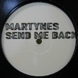 画像: $ MARTYNES / SEND ME BACK (White Label) 独 (Quincy Jones / Ai No Corrida) 原修正 YYY483-5252R-1-18