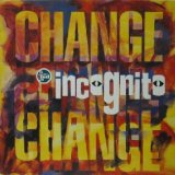 画像: INCOGNITO / CHANGE