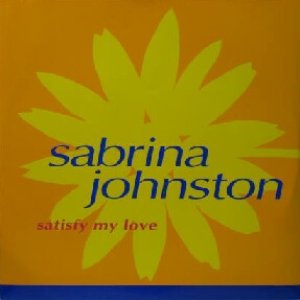 画像: SABRINA JOHNSTON / SATISFY MY LOVE  原修正