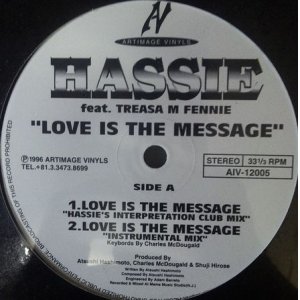 画像: $ Hassie Feat. Treasa M Fennie / Love Is The Message (AIV-12005) 未 YYY163-2313-8-8