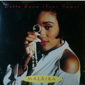 画像: $ Malaika / Gotta Know (Your Name) US (31458 0255 1) ★ Y6? 在庫未確認