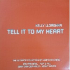 画像: Kelly Llorenna / Tell It To My Heart (12"×2) 未