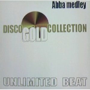 画像: $ Unlimited Beat / ABBA Medley (GOLD 002) YYY167-2273-6-6