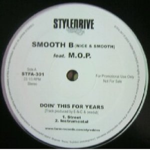 画像: $ SMOOTH B (NICE & SMOOTH) FEAT. M.O.P. / DOIN' THIS FOR YEARS (STFA-301) YYY258-2959-5-5