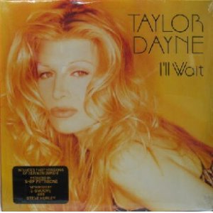 画像: TAYLOR DAYNE / I'LL WAIT (12"×2) YYY179-2441-5-20