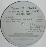 画像: Tony Di Bart / Turn Your Love Around