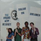 画像: THE BRAND NEW HEAVIES / DREAM ON DREAMER (BNHX3)