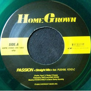 画像: $ HOME GROWN feat. PUSHIM, YOYO-C / PASSION   (OVE-7-0035) 7inch 原修正 Y8? 3F-RAP裏?